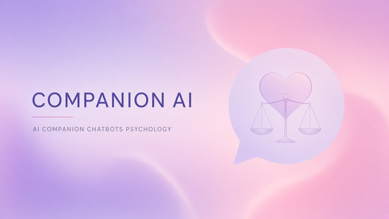AI companion chatbot psychology attachment regulation Replika Character.ai California Adam's Law child safety