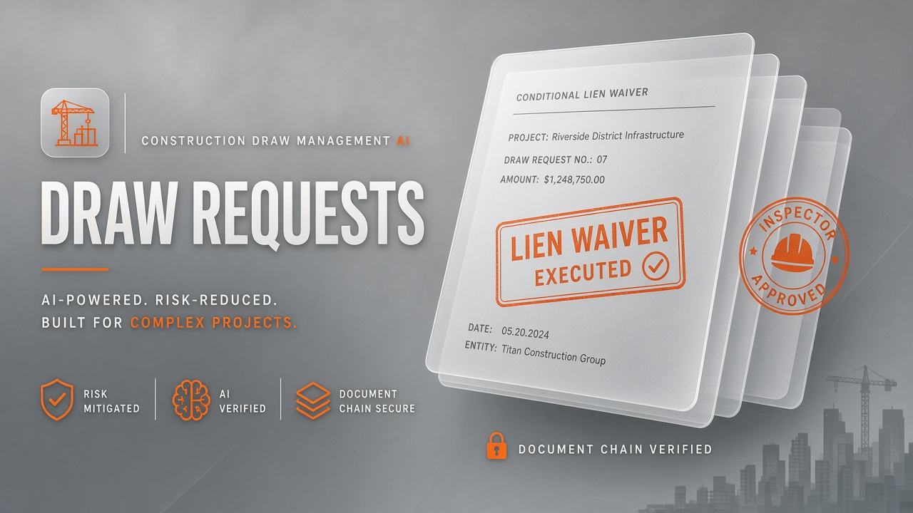 AI construction draw management automation lien waivers AIA G702 G703 lender review workflow