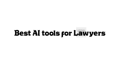 Best AI tools for Lawyers