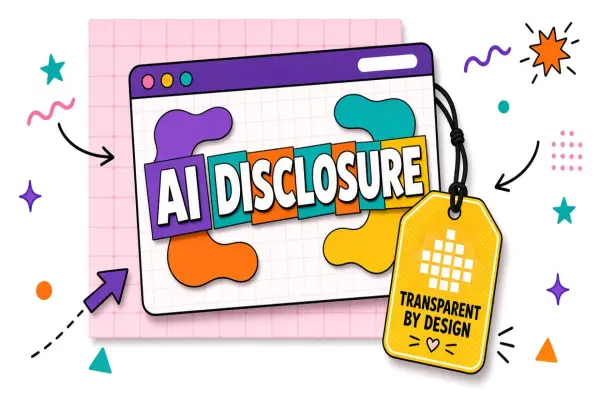AI Output Disclosure: When and How to Tell Users Content Is AI-Generated