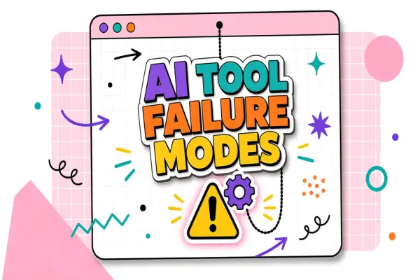 AI Tool Failure Modes: What Breaks in Production (and How to Spot It Early)