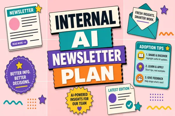 Internal Newsletter Content Plan for AI Adoption