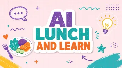 Planning a Lunch-and-Learn Series for AI Tool Skills