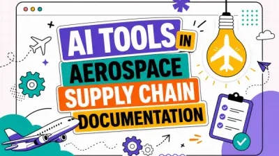 AI Tools in Aerospace Supply Chain Documentation
