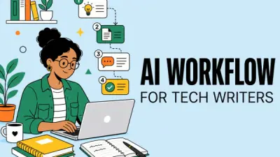 AI Workflow for Technical Writers: Docs and Release Notes