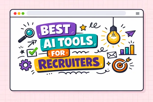 Best AI tools for recruiters