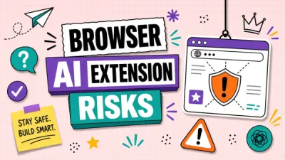 Browser AI Extensions: Privacy Risks Teams Overlook