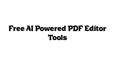 Free AI-Powered PDF Editor Tools