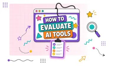 How to Evaluate an AI Tool Before You Add It to Your Stack