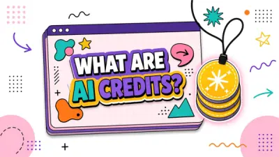 What Are AI Credits? How Credit-Based Pricing Actually Works