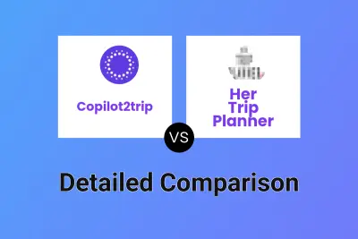 Copilot2trip vs Her Trip Planner