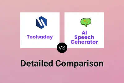 Toolsaday vs AI Speech Generator