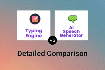 Typing Engine vs AI Speech Generator