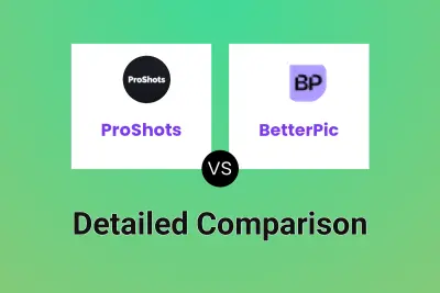 ProShots vs BetterPic