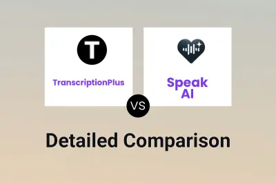 TranscriptionPlus vs Speak AI