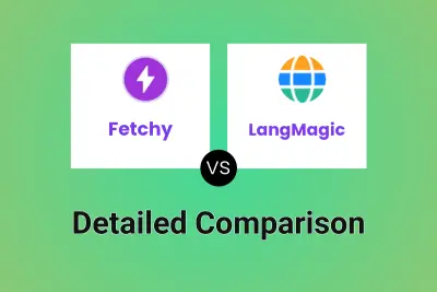 Fetchy vs LangMagic