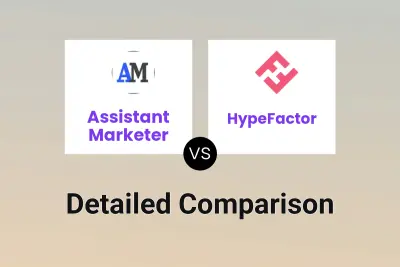 Assistant Marketer vs HypeFactor