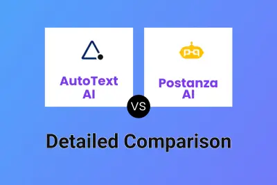 AutoText AI vs Postanza AI