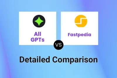 All GPTs vs Fastpedia