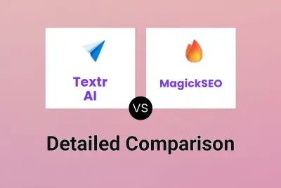 Textr AI vs MagickSEO