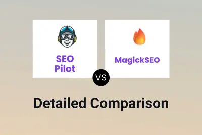 SEO Pilot vs MagickSEO