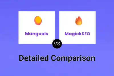 Mangools vs MagickSEO