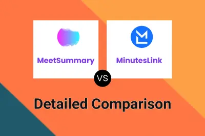 MeetSummary vs MinutesLink