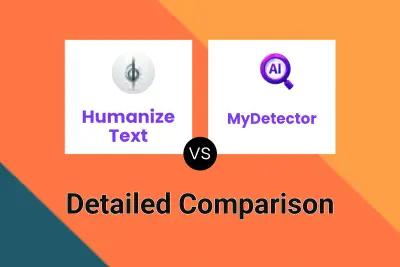 Humanize Text vs MyDetector