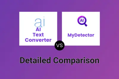 AI Text Converter vs MyDetector