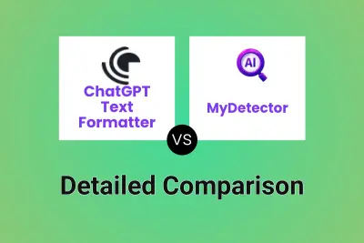 ChatGPT Text Formatter vs MyDetector