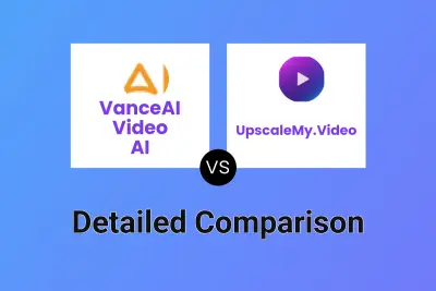 VanceAI Video AI vs UpscaleMy.Video