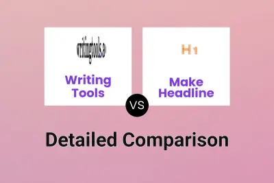 Writing Tools vs Make Headline