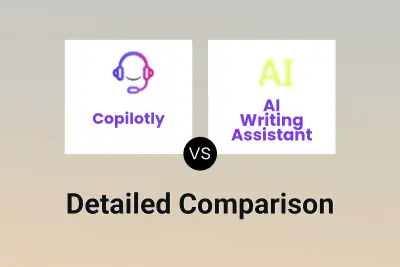 Copilotly vs AI Writing Assistant