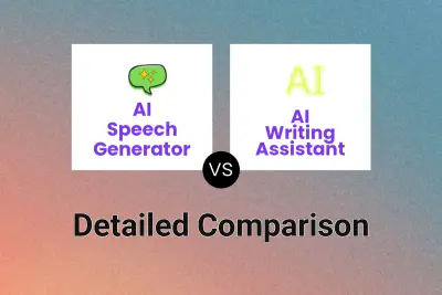 AI Speech Generator vs AI Writing Assistant