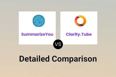 SummarizeYou vs Clarity.Tube