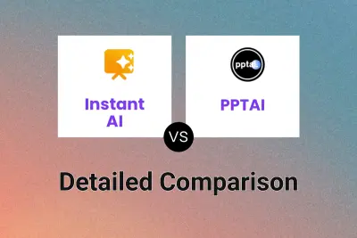 Instant AI vs PPTAI