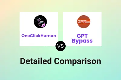 OneClickHuman vs GPT Bypass