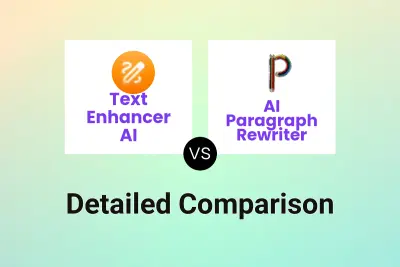 Text Enhancer AI vs AI Paragraph Rewriter