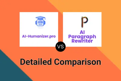 AI-Humanizer.pro vs AI Paragraph Rewriter