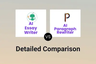 AI Essay Writer vs AI Paragraph Rewriter