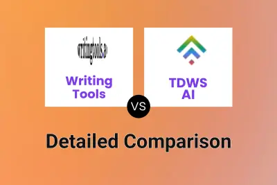 Writing Tools vs TDWS AI