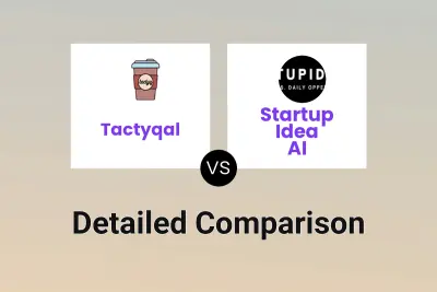 Tactyqal vs Startup Idea AI