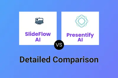 SlideFlow AI vs Presentify AI