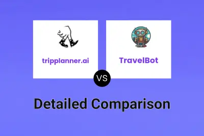 tripplanner.ai vs TravelBot