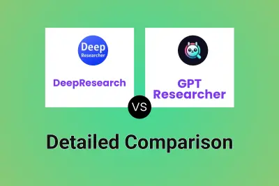 DeepResearch vs GPT Researcher