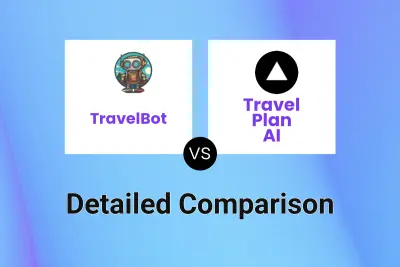 TravelBot vs Travel Plan AI