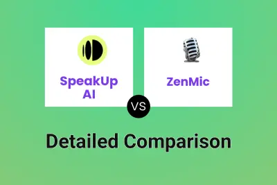 SpeakUp AI vs ZenMic