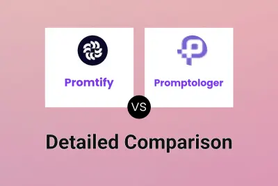 Promtify vs Promptologer Detailed comparison features, price