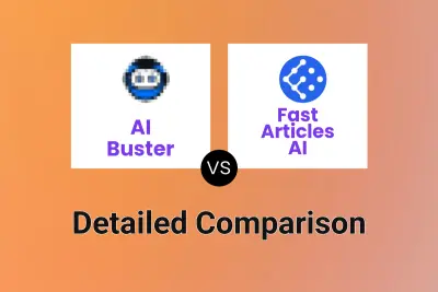 AI Buster vs Fast Articles AI