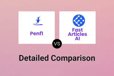 Penf1 vs Fast Articles AI